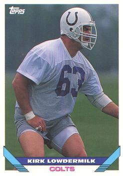 Kirk Lowdermilk Indianapolis Colts 1993 Topps NFL #407